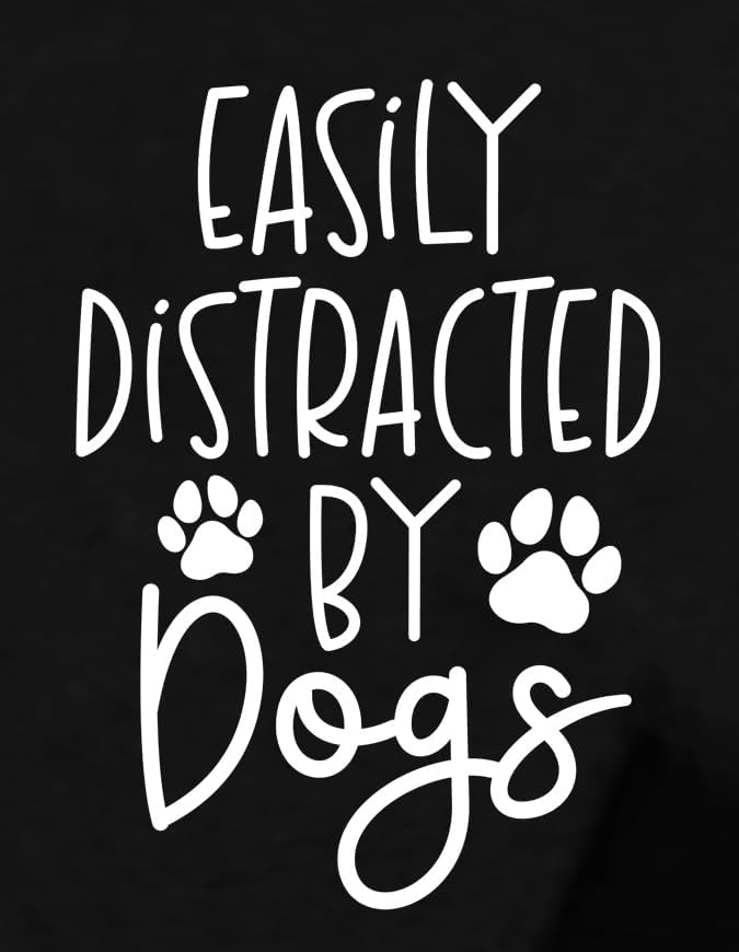 Women Dog Shirts Easily Distracted by Dogs T-Shirt Dog Mom Paw Print Tee Tops