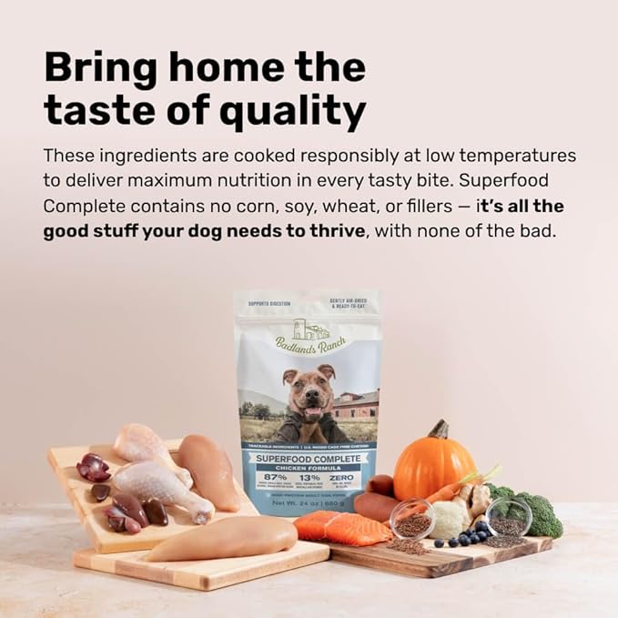 BADLANDS RANCH by Katherine Heigl- Superfood Complete, Air-Dried Adult Dog Food - High Protein, Zero Fillers, Superfood Nutrition (24 Ounce (Pack of 4), Chicken)