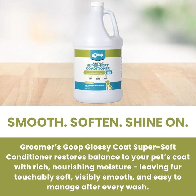 Groomer’s Goop Glossy Coat Super-Soft Conditioner – Deep Moisture Formula Softens & Detangles Dog & Cat Coats, Soothes Dry Skin, Natural Ingredients, Dye-Free – 1 Gallon Bottle