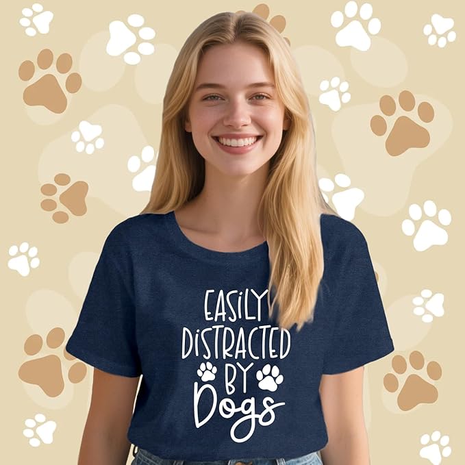 Women Dog Shirts Easily Distracted by Dogs T-Shirt Dog Mom Paw Print Tee Tops