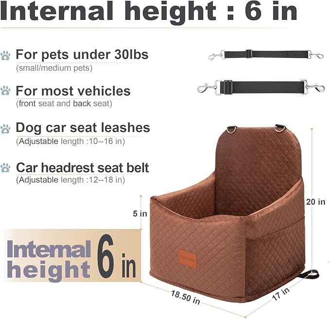 Youvee Dog Booster Car Seat,Interior Height 6 Inches Elevated Pet Car Seat for Small Dog up to 30 lbs,Safety,Comfortable,Fully Detachable and Washable(View Ⅰ-Brown)