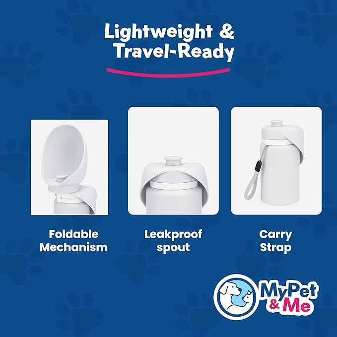 My Pet & Me Foldable Dog Water Bottle - 550ml/18.5oz - Leakproof Travel Bottle for Dogs with Foldable Drinking Bowl - Compact, Lightweight & Durable Hydration Solution for Dogs On-The-Go