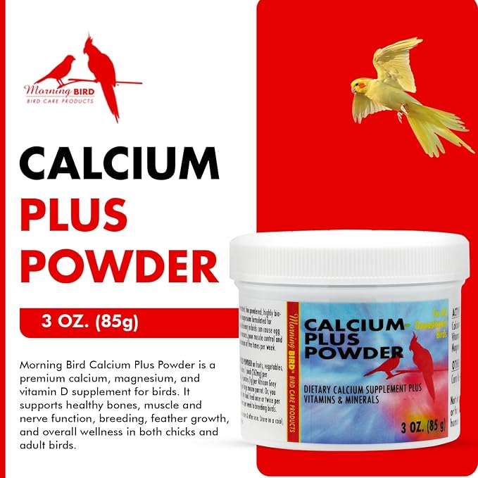 Morning Bird Calcium Plus Powder for Birds 3 oz – Calcium Supplement with Vitamin & Protein Powder – Supports Bone Health, Muscle Function & Digestive Balance – Easy-to-Mix Calcium Formula