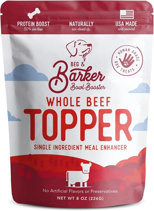 Beg & Barker Beef Dog Food Toppers (8 Ounce, Pack of 1) – 100% Made in USA Single Ingredient Meal Topper for Picky Eaters – Meal Enhancer with Whole Beef – Meal Mixers for Dogs, Human Grade
